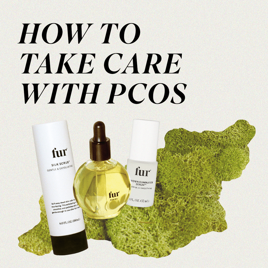 How to Take Care with PCOS - Fur